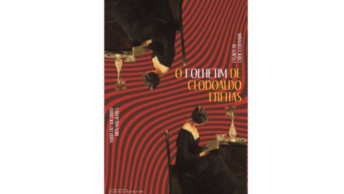 "O folhetim de Clodoaldo Freitas: ensaios de crítica literária"