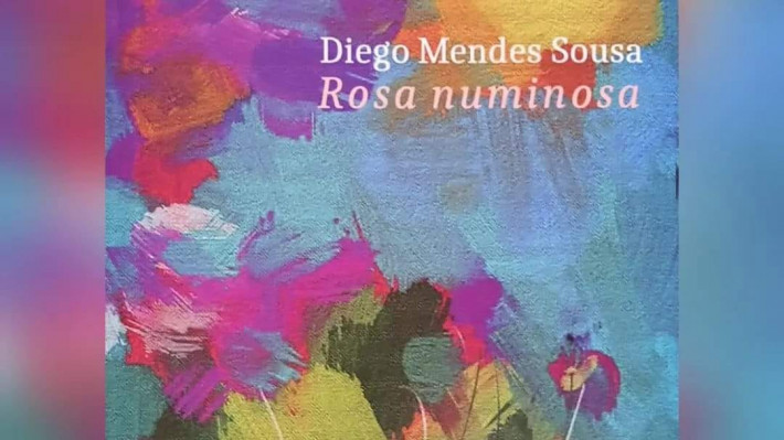 Rosa Numinosa de Diego Mendes Sousa