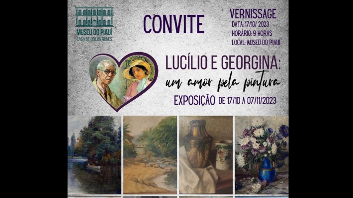 Pioneirismo: Lucílio e Georgina em exposição, no Museu do Piauí