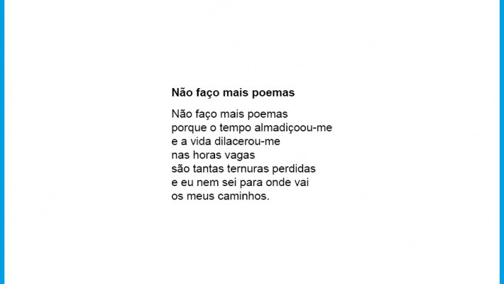 Não faço mais poemas