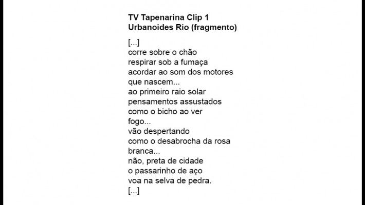 TV Tapenarina Clip 1 Urbanoides Rio (fragmento)