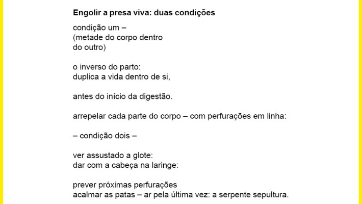 Engolir a presa viva: duas condições