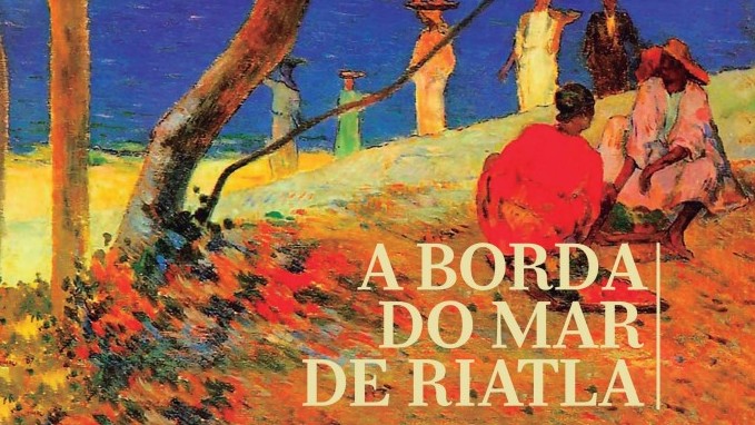 A borda do mar de Riatla, de Diego Mendes Sousa