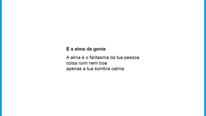 E a alma da gente