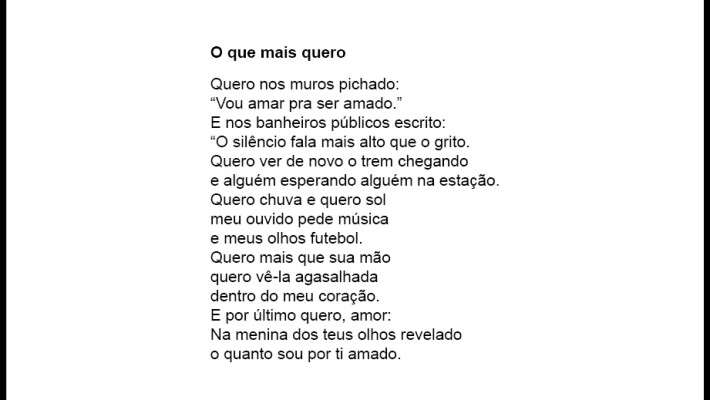 O que mais quero