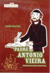 Padre Antônio Vieira, de Amélia Pais